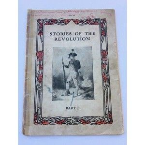 Stories of the Revolution 1906 No 68 Nellie McCabe School Classic Series Vintage